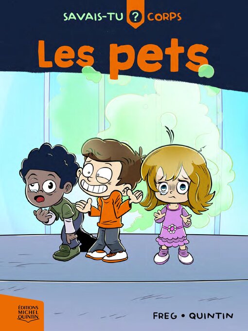 Title details for Savais-tu?--Corps 1--Les pets by Michel Quintin - Available